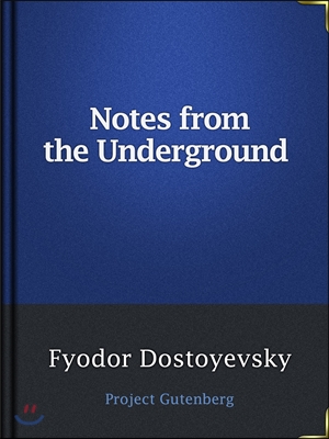 Notes from the Underground